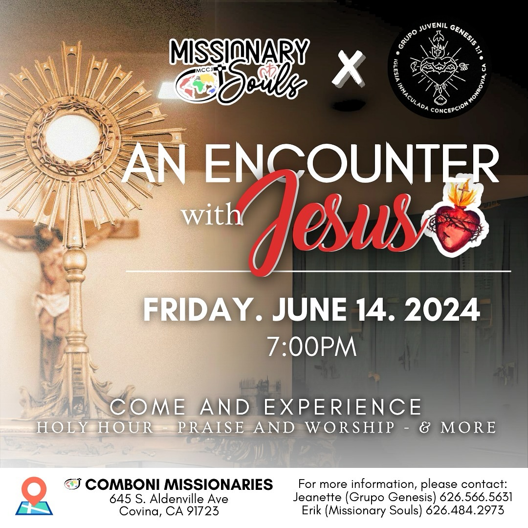 An encounter with Jesus evening of praise and worship at the Covina Mission Center